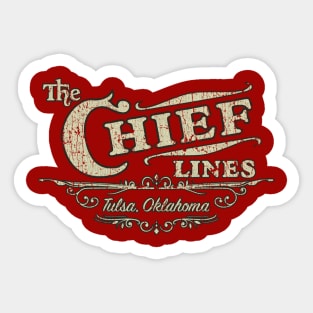 The Chief Lines 1931 Sticker